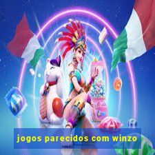 jogos parecidos com winzo